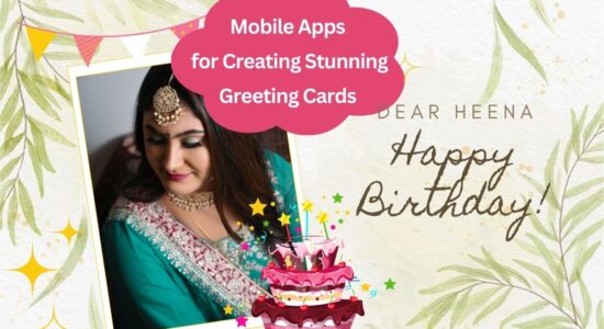 Top 5 Free Android Mobile Apps for Creating Stunning Greeting Cards